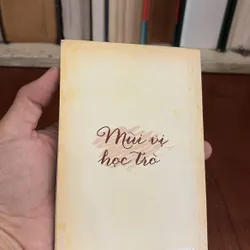 II Văn Học: Mùi Vị Học Trò (Sách Bỏ Túi) - Nguyễn Thị Tự 591161