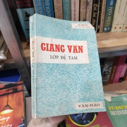 Giảng văn Lớp đệ Tam