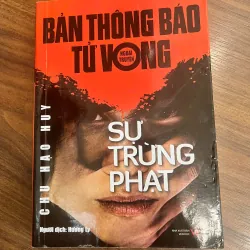BẢN THÔNG BÁO TỬ VONG - SỰ TRỪNG PHẠT - mới 85% 707637