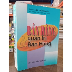 Bán hàng và quản trị bán hàng - BA. Trần Đình Hải