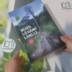 [MIỄN PHÍ BỌC SÁCH] Người Lữ Hành Lặng Lẽ - Hữu Mai 1018919