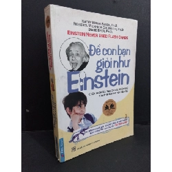 [Phiên Chợ Sách Cũ] Để Con Bạn Giỏi Như Einstein - Kathy, Roberta, Diane 0812