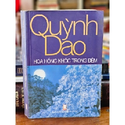 HOA HỒNG KHÓC TRONG ĐÊM - QUỲNH DAO 120450