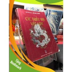 (TẶNG BOOKMARK) Các triều đại Việt Nam 1995 mới 70% ghi , ố , highlight Quỳnh Cư - Đỗ Đức Hùng RBK0410 LỊCH SỬ - CHÍNH TRỊ - TRIẾT HỌC