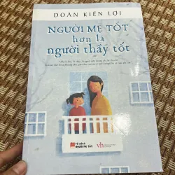 Sách Người mẹ tốt hơn hơn là người thầy tốt