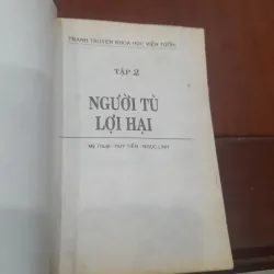 Truyện tranh khoa học viễn tưởng tập 2 - NGƯỜI TÙ LỢI HẠI 933874