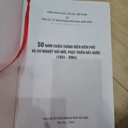 50 năm chiến thắng Điện Biên Phủ và sự nghiệp đổi mới phát triển đất nước 1029557