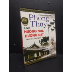 Phong thủy chọn hướng nhà hướng đất Nguyễn Nguyên Quân 2010 mới 90% HCM0106 tâm linh