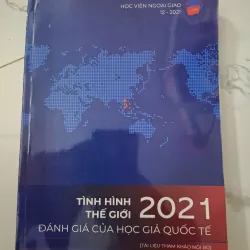 Tình hình thế giới 2021: Đánh giá của học giả quốc tế - Học viện Ngoại giao 1020693