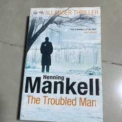 The troubled man - Henning Mankell