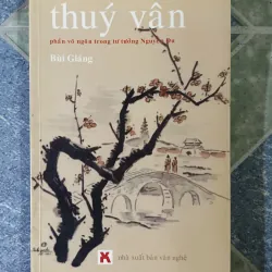 Thúy Vân ( phần vô ngôn trong tư tưởng Nguyễn Du) - Bùi Giáng
