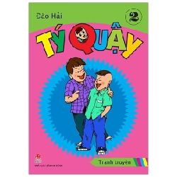 Tý Quậy - Tập 2 - Đào Hải (Mới 100%) Truyện thiếu nhi, NXB Kim Đồng - SÁCH ĐẠI HỌC 482770