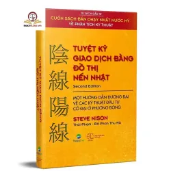sách Tuyệt kỹ Giao dịch bằng đồ thị nến Nhật - Mới 100%