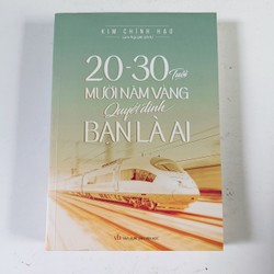 20-30 tuổi, mười năm vàng quyết định bạn là ai (2020) 195790