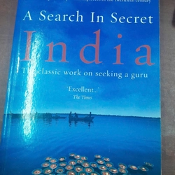 A SEARCH IN SECRET INDIA