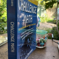 Challenge Math for the Elementary and Middle School Student by Edward Zaccaro 360802