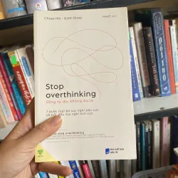 Stop Overyhinking