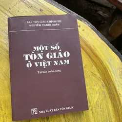 MỘT SỐ TÔN GIÁO Ở VIỆT NAM- NGUYỄN THANH XUÂN