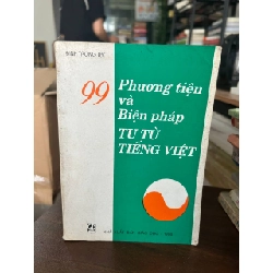 99 Phương tiện và Biện pháp Tu từ Tiếng Việt - Định Trọng Lạc