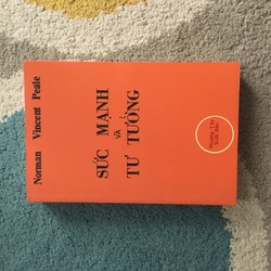 Sức Mạnh và Tư Tưởng - Norman Vincent Peale 139477