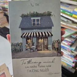 tự thương mình sau những tháng năm thương người