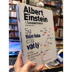 Sự tiến hóa của vật lý - Albert Einstein & Leopold Infeld 328090