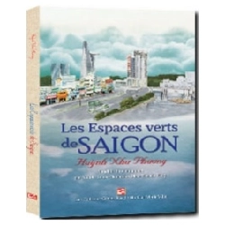 Les Espaces Verts De Saigon