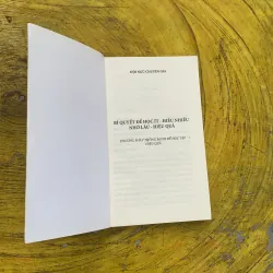  BÍ QUYẾT ĐỂ HỌC ÍT-HIỂU NHIỀU-NHỚ LÂU-HIỆU QUẢ- ĐỘI NGŨ CHUYÊN GIA BIÊN SOẠN 753212