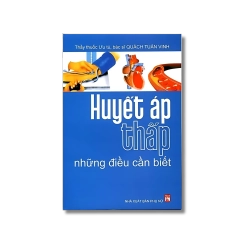 Huyết áp thấp những điều cần biết - Quách Tấn Vinh VANVOSACH