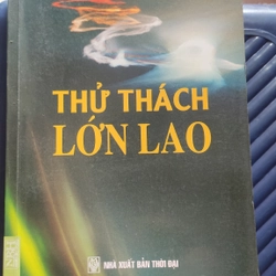 Osho - Thử Thách Lớn Lao