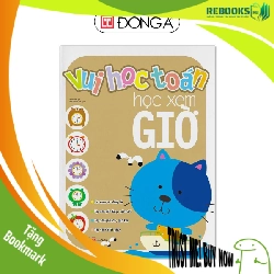 (TẶNG BOOKMARK) Vui học toán1 - Học xem giờ Sách thiếu nhi