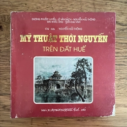 Mỹ Thuật Thời Nguyễn trên đất Huế