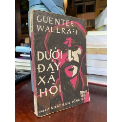 Dưới đáy xã hội - Guenter Wallraff 119760