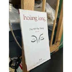 Chảy tràn hư không - Hoàng Long