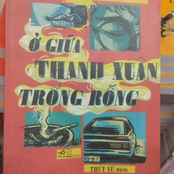 Ở giữa thanh xuân trống rỗng 20