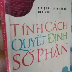 tính cách quyết định số phận