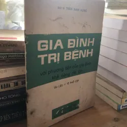 Gia đình trị bệnh với phương tiện của gia đình khả năng rất lớn