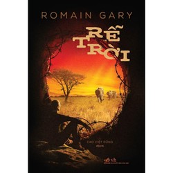 Rễ trời - Romain Gary 195093