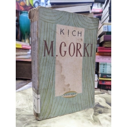 Kịch M.Gorki - Hồng Phi dịch 128035