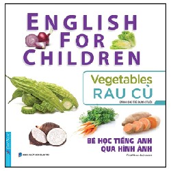 Bé Học Tiếng Anh Qua Hình ảnh - English For Children - Rau Củ - Vegetables - First News 195918