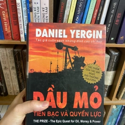 Dầu mỏ, Tiền bạc và quyền lực (Daniel Yergin) - Bìa cứng