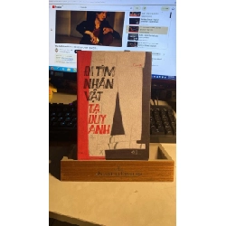 Đi Tìm Nhân Vật - Tạ Duy Anh