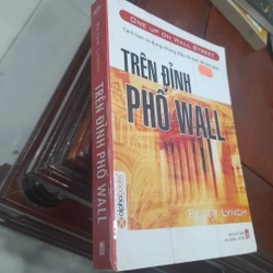 Peter Lynch - TRÊN ĐỈNH PHỐ WALL