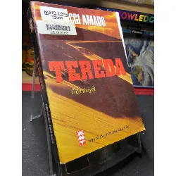 [Sách Cũ SCGR] Tereda 2004 mới 75% ố bẩn viền nhẹ Gioocgi Amado HPB0906 SÁCH VĂN HỌC