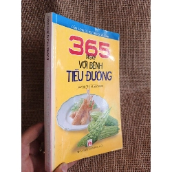 365 ngày với bệnh tiểu đường 2008 mới 90% (Sách Y học - Sức khỏe - Thể thao) HCM060526