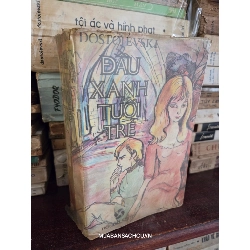 Đầu xanh tuổi trẻ - Dostoievski 128622