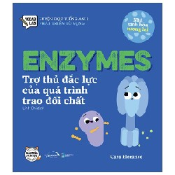 Luyện Đọc Tiếng Anh, Phát Triển Từ Vựng - Nhà Sinh Hóa Tương Lai - Enzymes - Trợ Thủ Đắc Lực Của Quá Trình Trao Đổi Chất - Cara Florance 191447