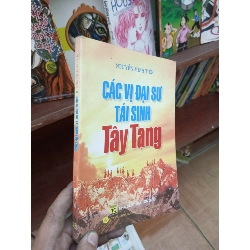 Các vị đại sư tái sinh tây tạng - Minh Tiến 2007 Sách tôn giáo - tâm linh VAVO-AK19