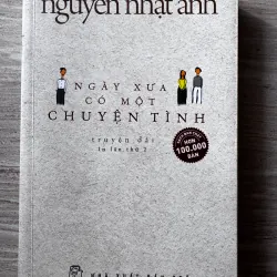 Ngày xưa có một chuyện tình - Nguyễn Nhật Ánh 1049354