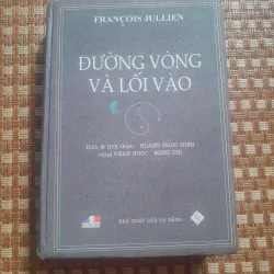 ĐƯỜNG VÒNG VÀ LỐI VÀO
